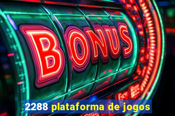 2288 plataforma de jogos